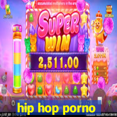 hip hop porno